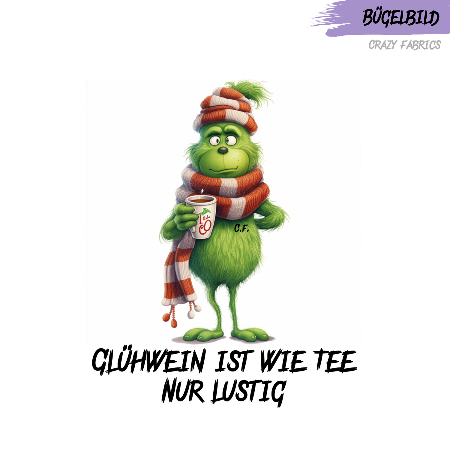 Bügelbild „Glühwein Grinch“