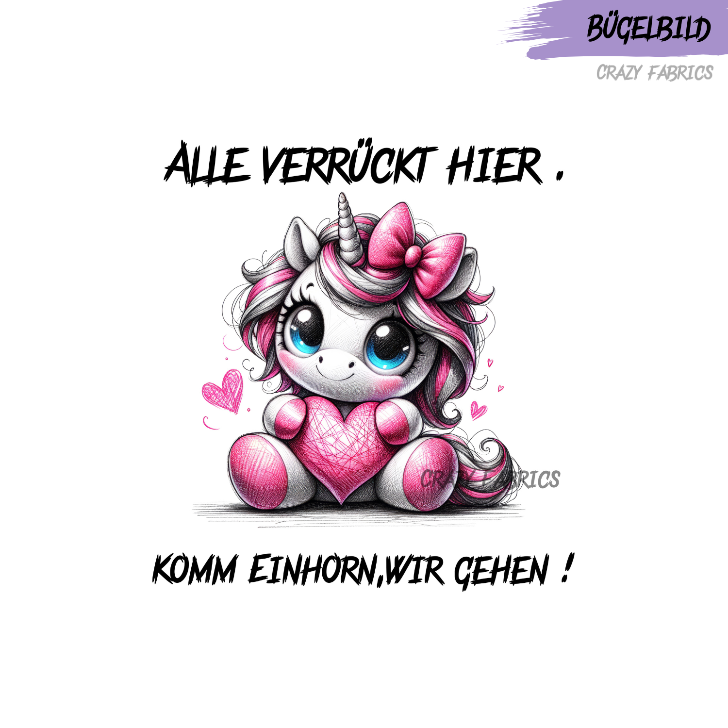 Bügelbild „Alles verrückt hier“
